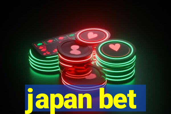 japan bet